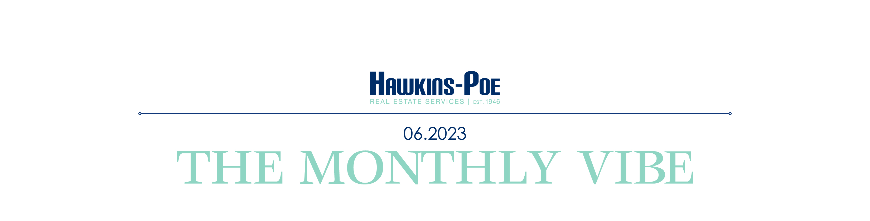 Hawkins-Poe Monthly Newsletter June 2023